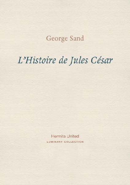 LHistoire de Jules Cesar