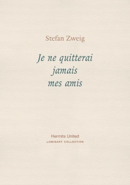 Je ne quitterai jamais mes amis
