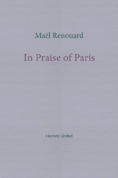 In Praise of Paris