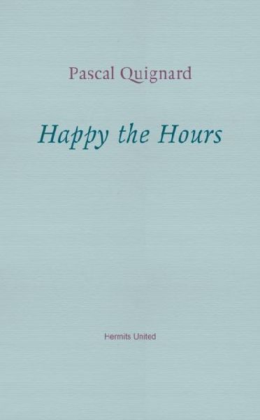 Happy the Hours