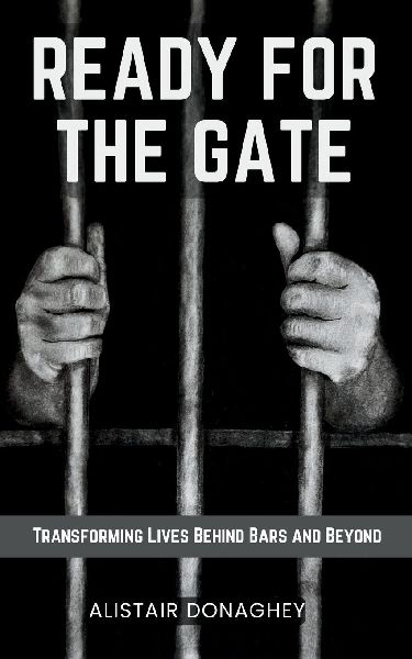 Ready for the Gate: Transforming Lives Behind Bars and Beyond