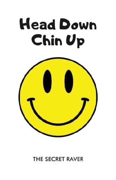 Head Down - Chin Up