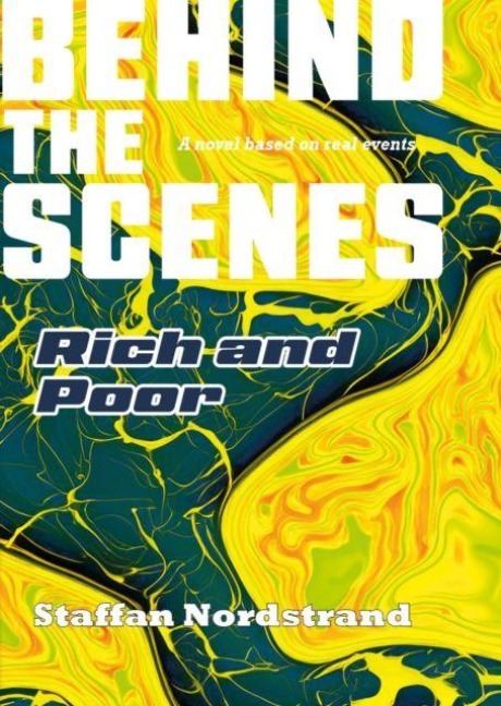 Behind the Scenes Book 3: Rich & Poor