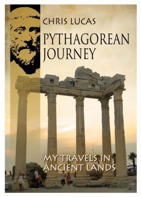 Pythagorean Journey: My Travels in Ancient Lands