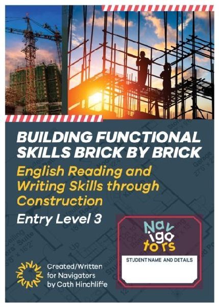 Building Functional Skills. Brick by Brick 698: English Reading and Writing Skills through Construction