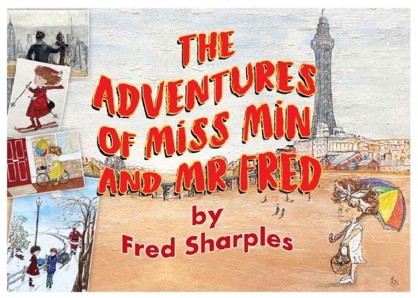 The Adventures of Miss Min and Mister Fred