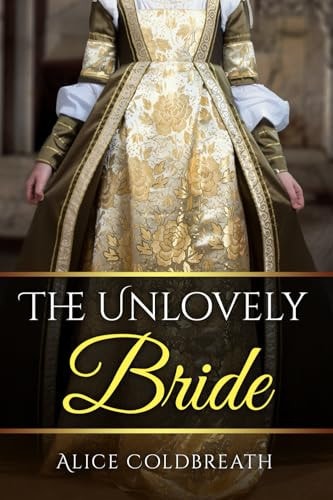 The Unlovely Bride