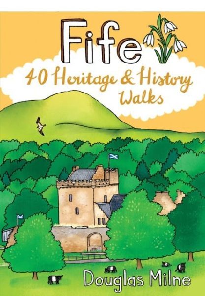 Fife 40 Heritage & History Walks: Pocket Mountains