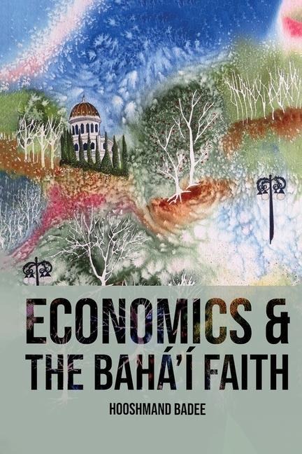 Economics and The Baháí Faith