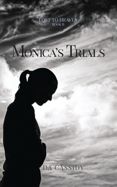 Monicas Trials