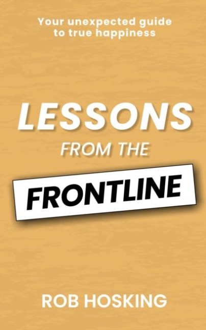 LESSONS FROM THE FRONTLINE: Even in our darkest moments, there is a path forward