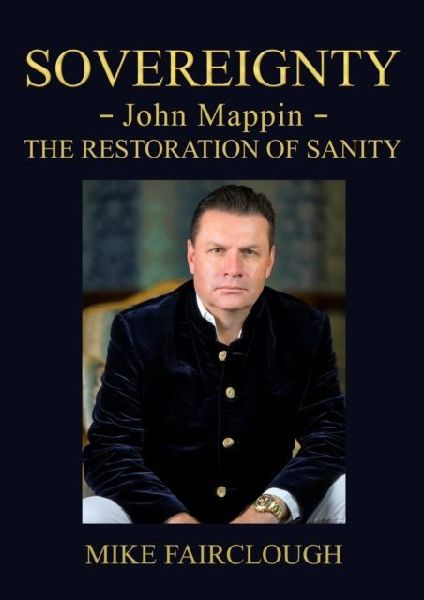 SOVEREIGNTY - John Mappin - The Restoration of Sanity