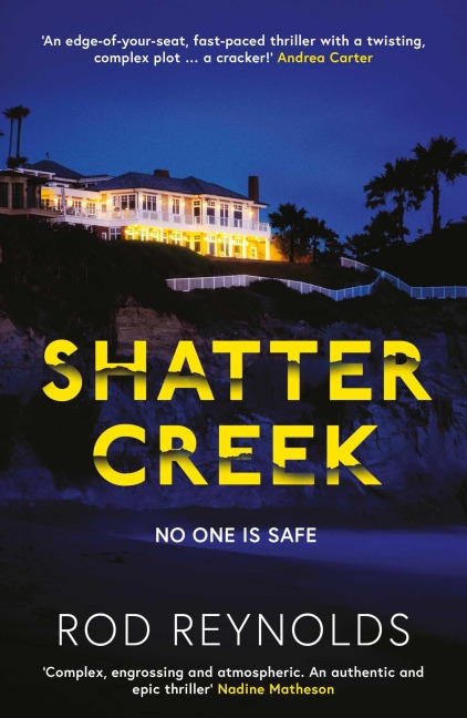 Shatter Creek: The twisty, BREATHTAKING sequel to the bestselling, addictive BLACK REED BAY
