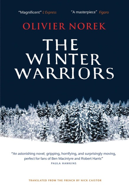 The Winter Warriors: The epic, unforgettable, No. 1 BESTSELLING historical thriller...