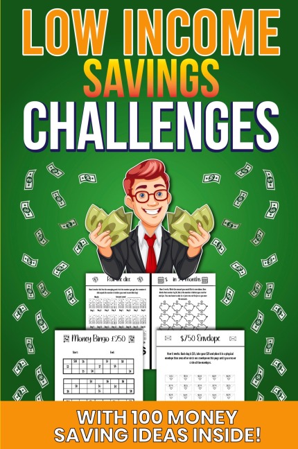Low Income Savings Challenges: Money saving challenges to suit all budgets including kids! With customizable pages and 100 bonus money saving tips
