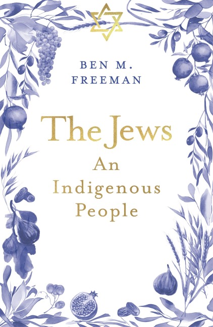 The Jews: An Indigenous People