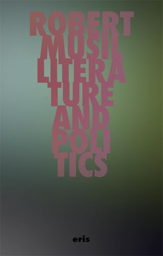 Literature and Politics Selected Writings