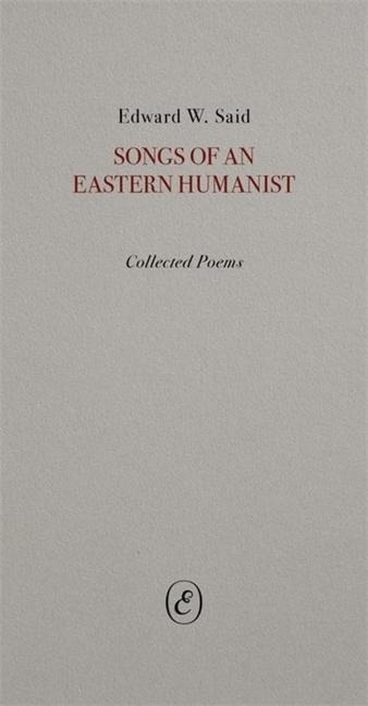 Songs of an Eastern Humanist