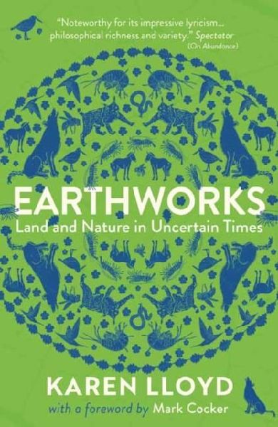 Earthworks: Land and Nature in Uncertain Times