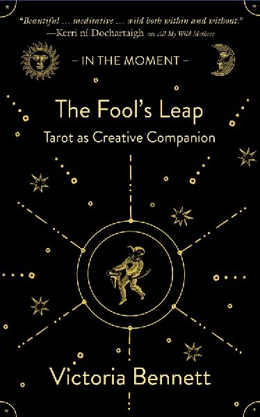 The Fools Leap: Tarot as Creative Companion