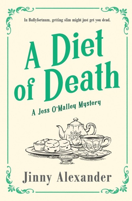 A Diet of Death: A Jess O'Malley Mystery