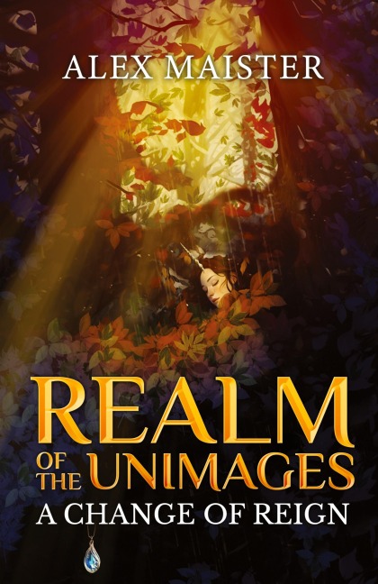 A Change of Reign: Realm of the Unimages