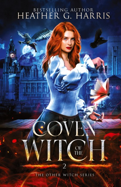 Coven of the Witch: An Urban Fantasy Novel