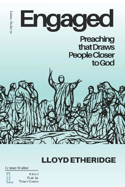 Engaged: Preaching that Draws People Closer to God