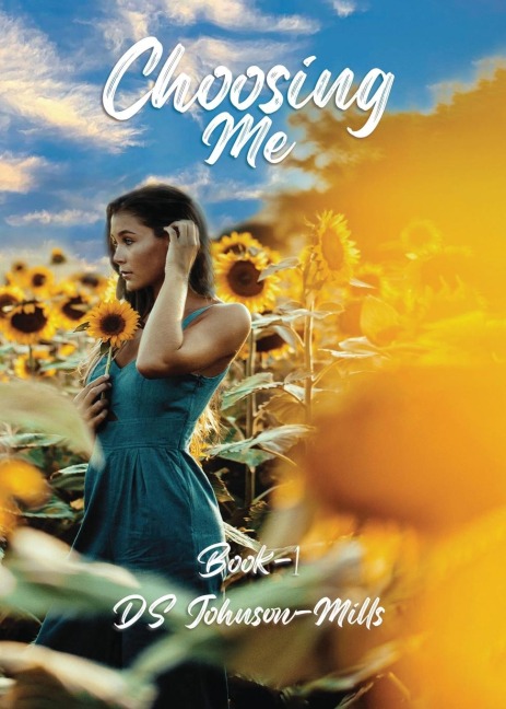 Choosing Me