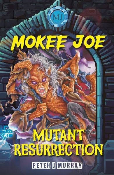 Mokee Joe: Mutant Resurrection
