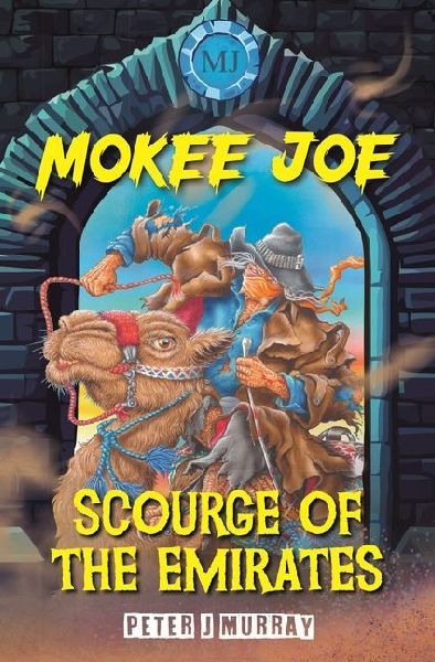 Mokee Joe: Scourge of the Emirates