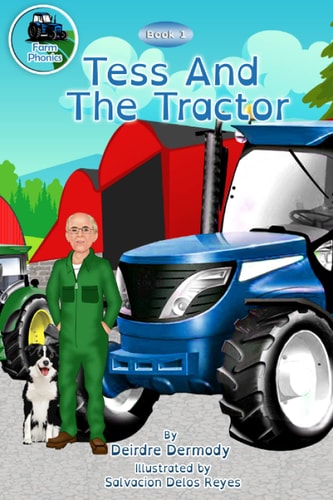 Tess And The Tractor Farm Phonics Learning to Read Kids Phonics Books for 6-8 Year Olds