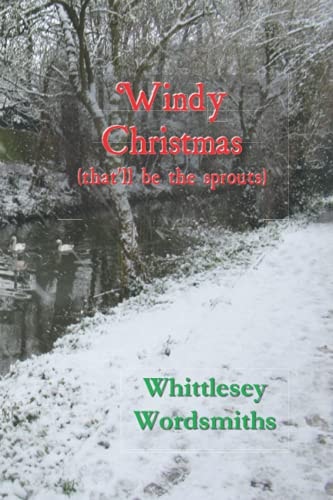 Windy Christmas (that'll be the Sprouts)