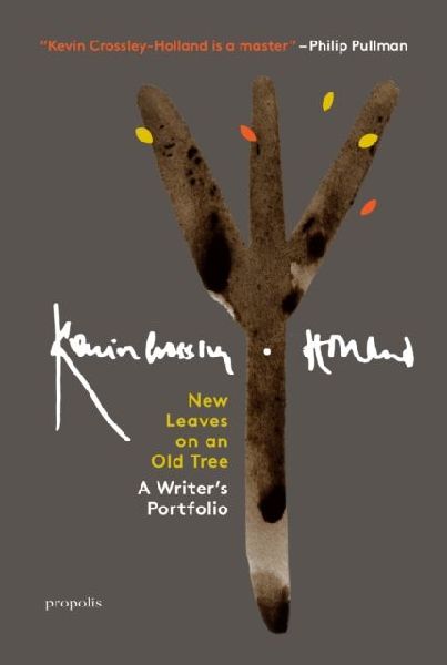 New Leaves On An Old Tree: A Writers Portfolio
