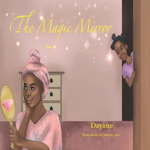 The Magic Mirror