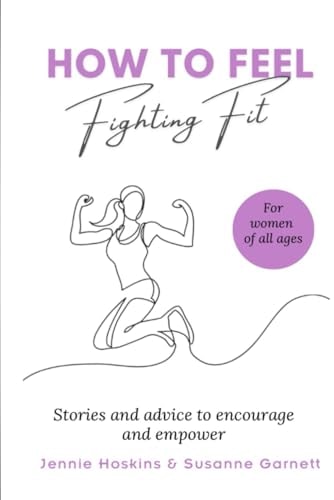 How to Feel Fighting Fit