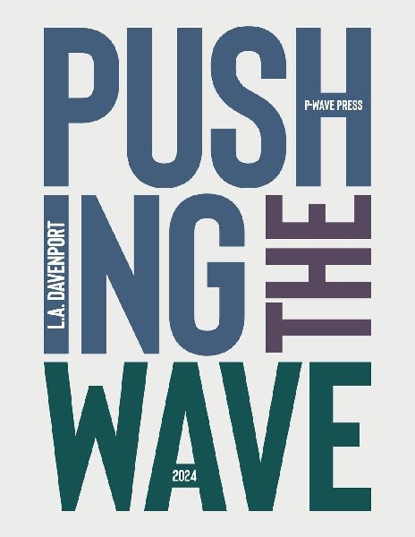 Pushing the Wave 2024