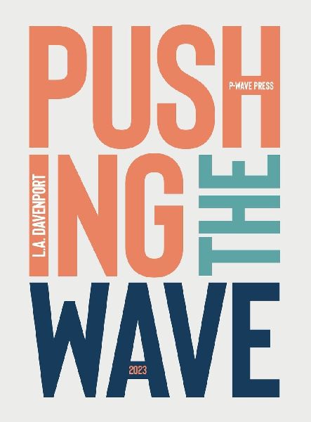 Pushing the Wave 2023
