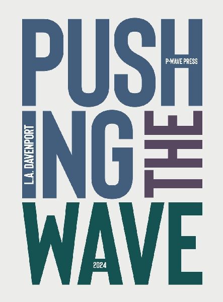 Pushing the Wave 2024