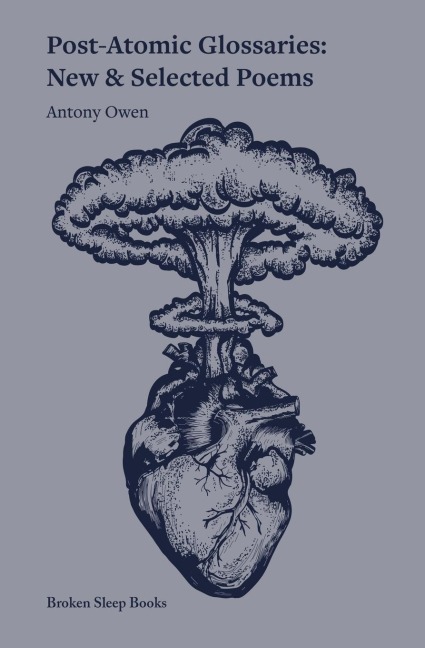Post-Atomic Glossaries: New & Selected Poems