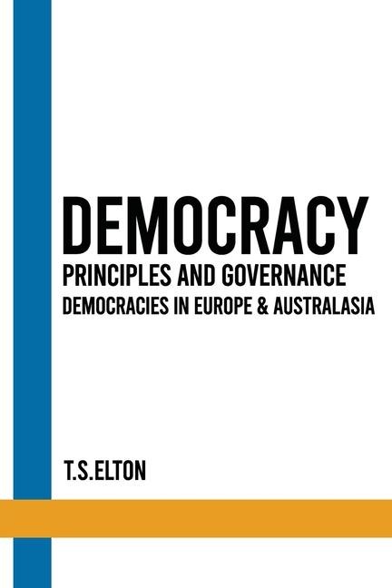DEMOCRACY Principles and Governance