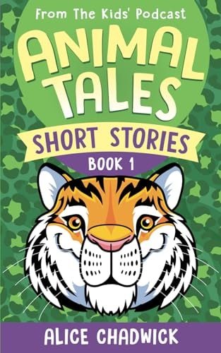 Animal Tales Short Stories Book 1