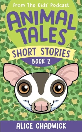 Animal Tales Short Stories Book 2