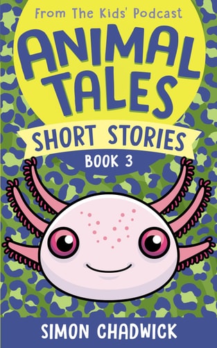 Animal Tales Short Stories Book 3