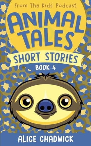Animal Tales Short Stories Book 4