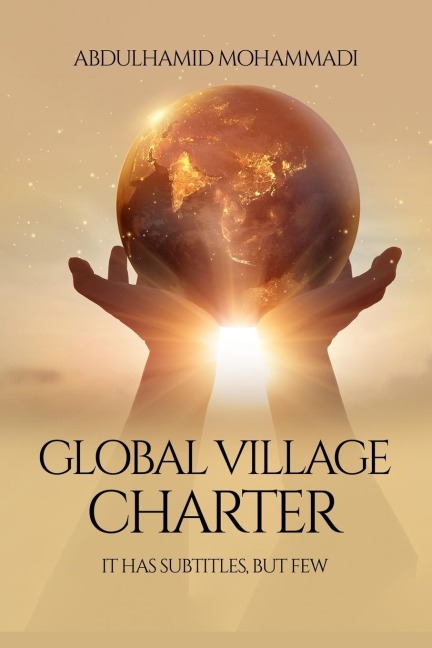 Global Village Charter: A book for everyone