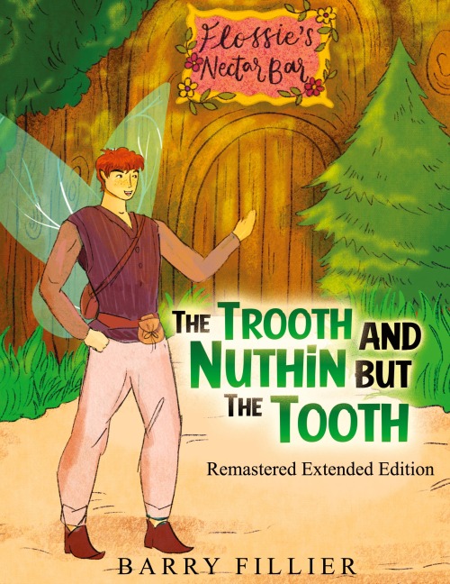 The Trooth and Nuthin but the Tooth: Remastered Extended Edition