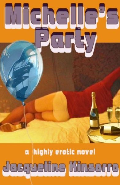Michelles Party