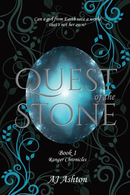 Quest of the Stone: Book 1 Ranger Chronicles