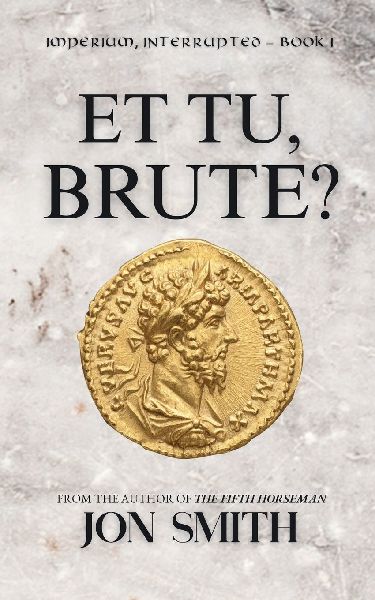 Et Tu, Brute: A Roman Comedy of Errors